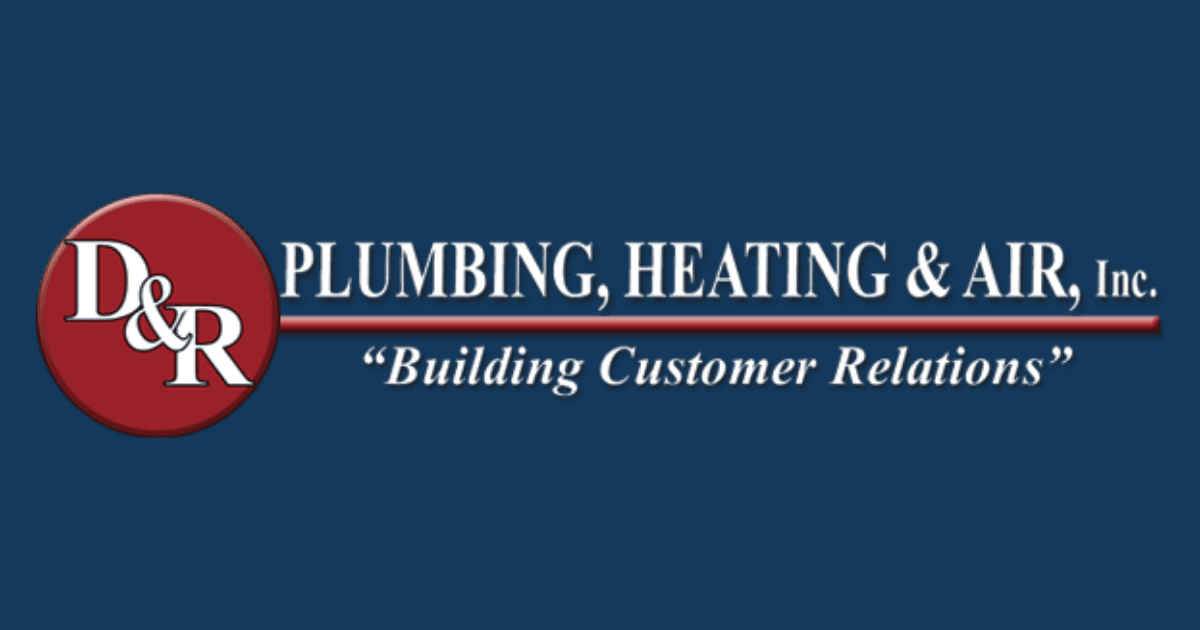 D&R Plumbing, Heating & Air Inc.