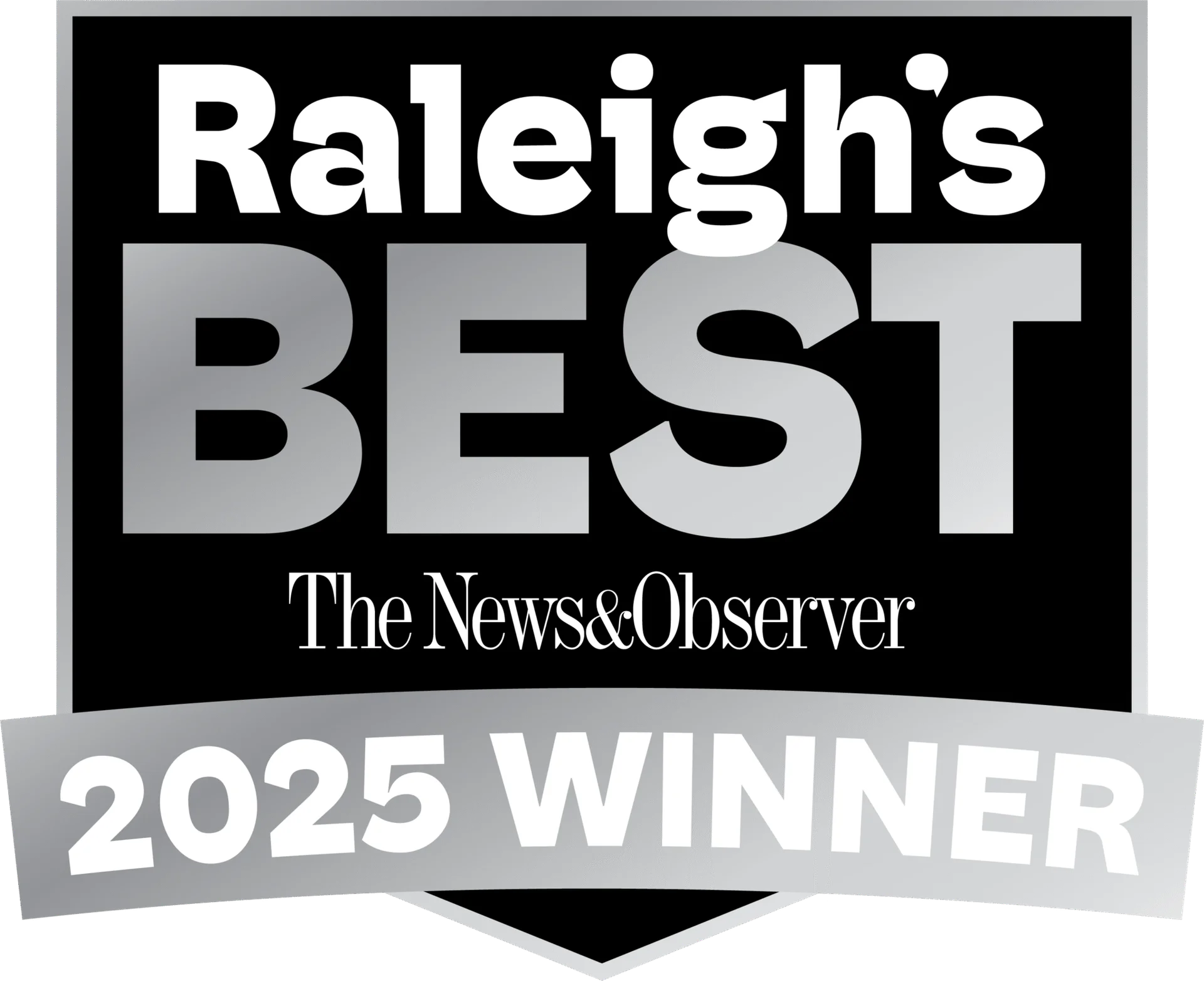 A black and gray badge reads “Raleigh’s BEST, The News & Observer, 2025 Winner.”.