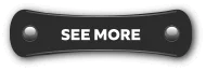 SEE MORE